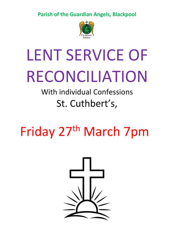Lent Reconciliation Service 2026 at St Cuthberts Church Blackpool, Friday 27th March 7pm